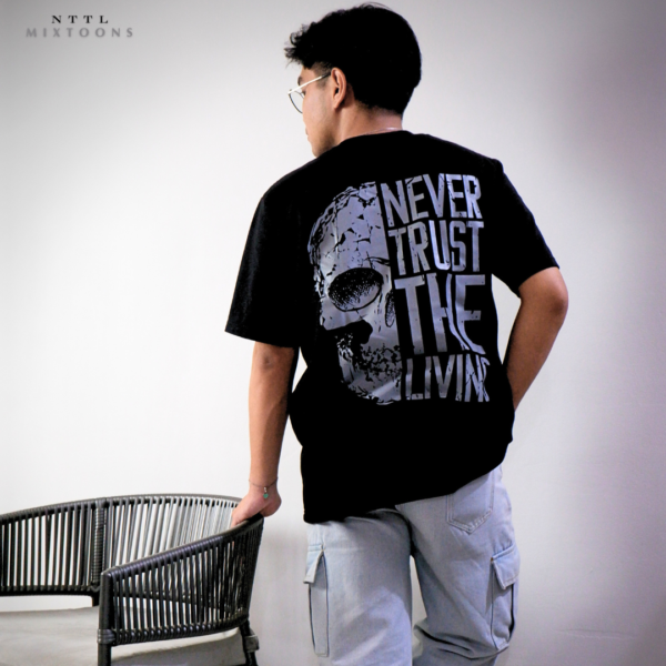 Never Trust The Living Shirts black